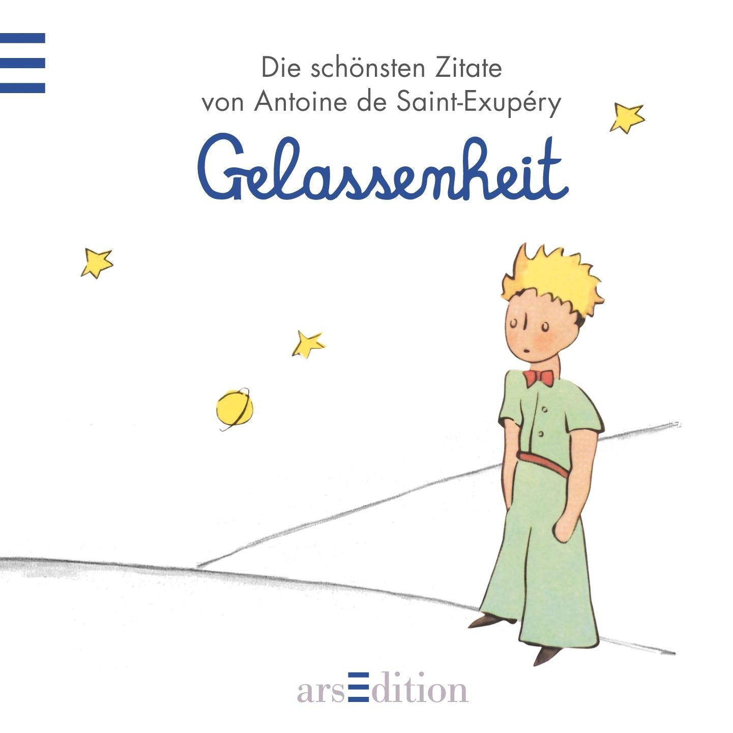 Gelassenheit: Der Kleine Prinz - Die schönsten Zitate von Antoine de Saint-Exupéry (Kleiner Prinz Minibücher) Living & Furnishing