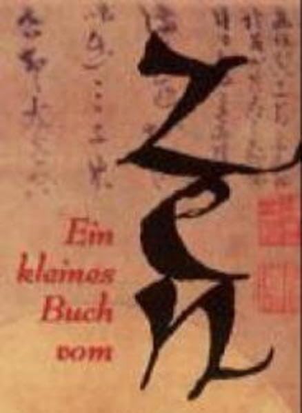 Ein kleines Buch vom Zen (Booxxs) Lifestyle