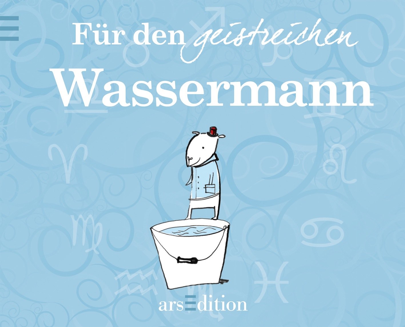 Für den fantasievollen Wassermann VE 8 Lifestyle