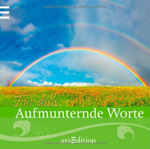Für dich: Aufmunternde Worte: Minibuch (Für dich Minibuch) Lifestyle