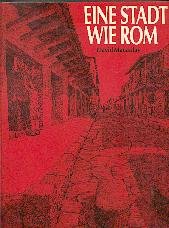 Eine Stadt wie Rom Architecture