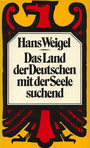 Das Land der Deutschen mit der Seele suchend. Bericht über eine ambivalente Beziehung Social Sciences