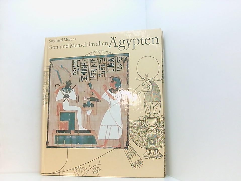 Gott und Mensch im alten Ägypten General education