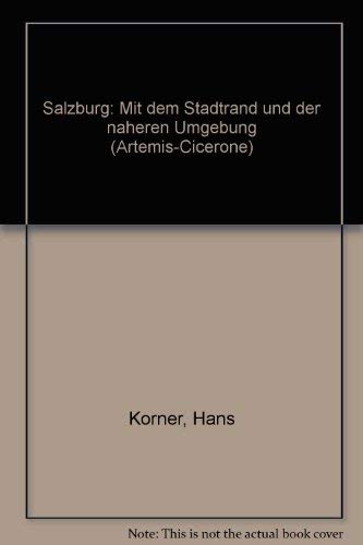 Salzburg. Mit dem Stadtrand und der näheren Umgebung Architecture