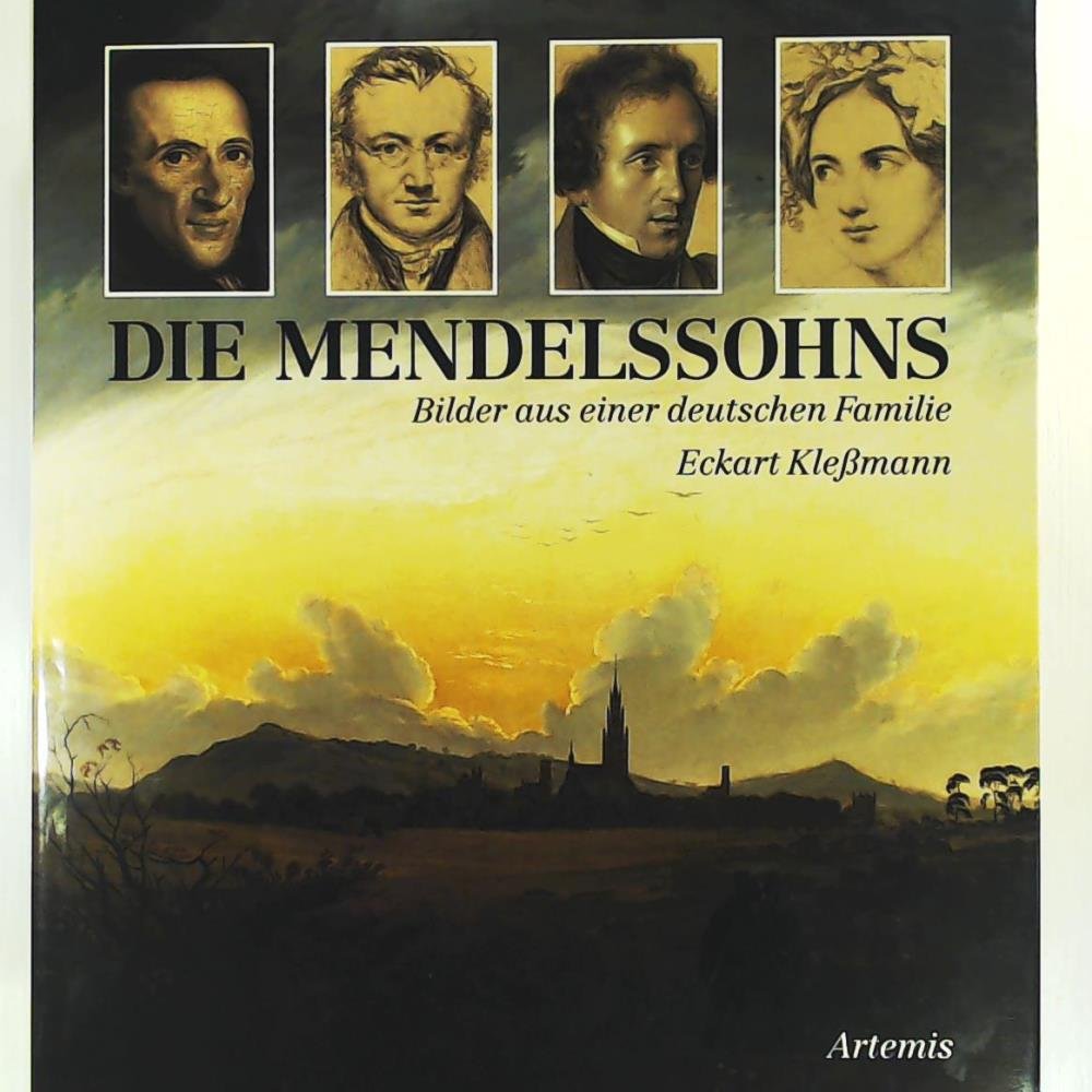 Die Mendelssohns: Bilder aus einer deutschen Familie Arts & Music