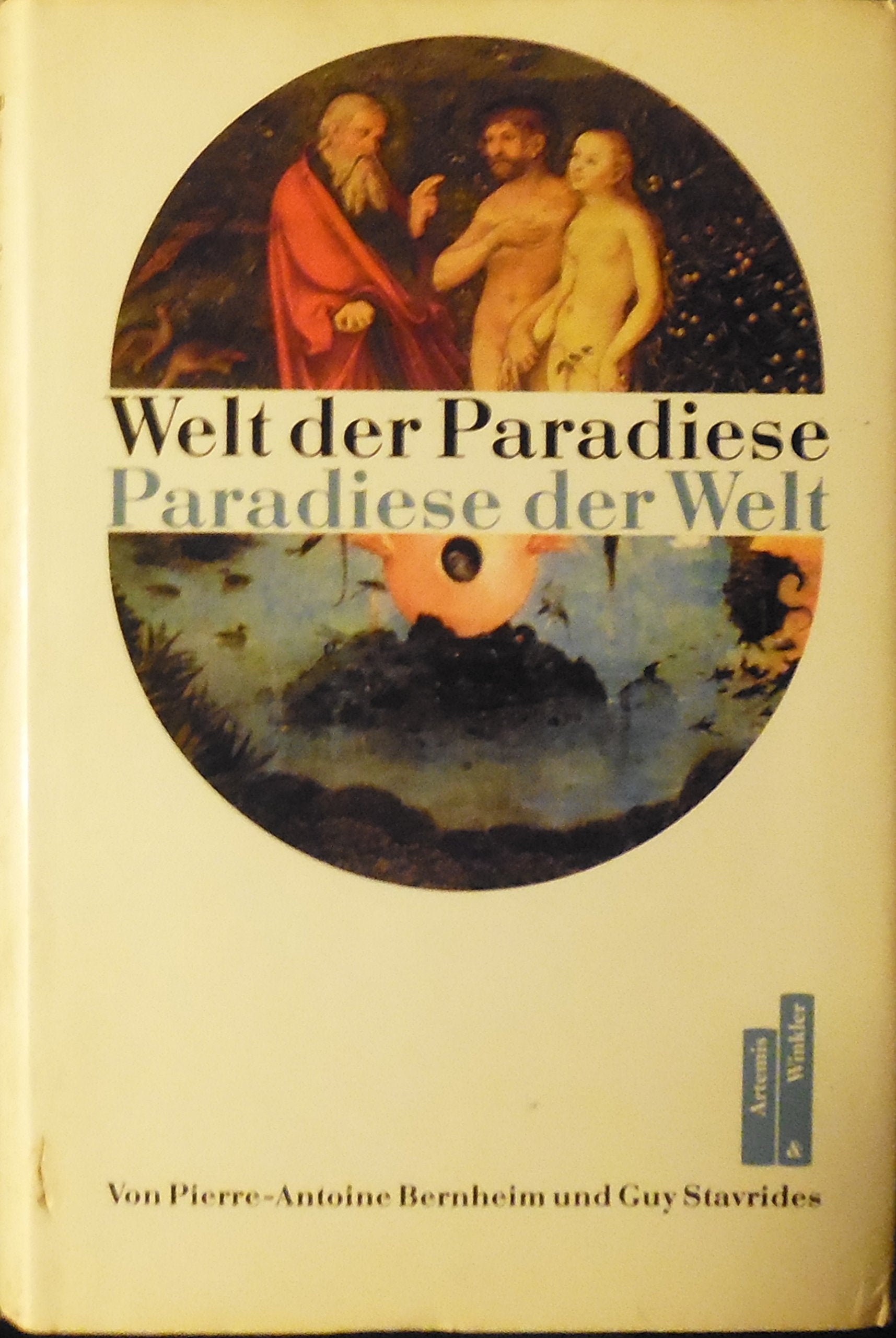 Welt der Paradiese - Paradiese der Welt Books