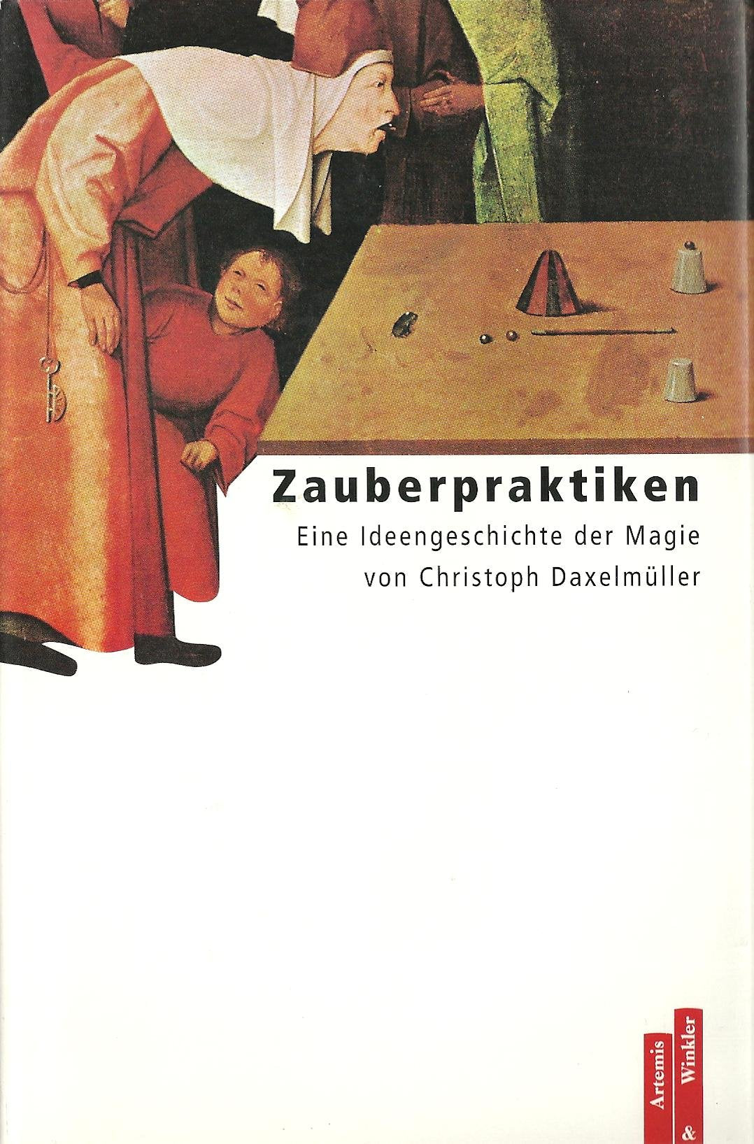 Zauberpraktiken: Ideengeschichte der Magie Religion & Esotericism