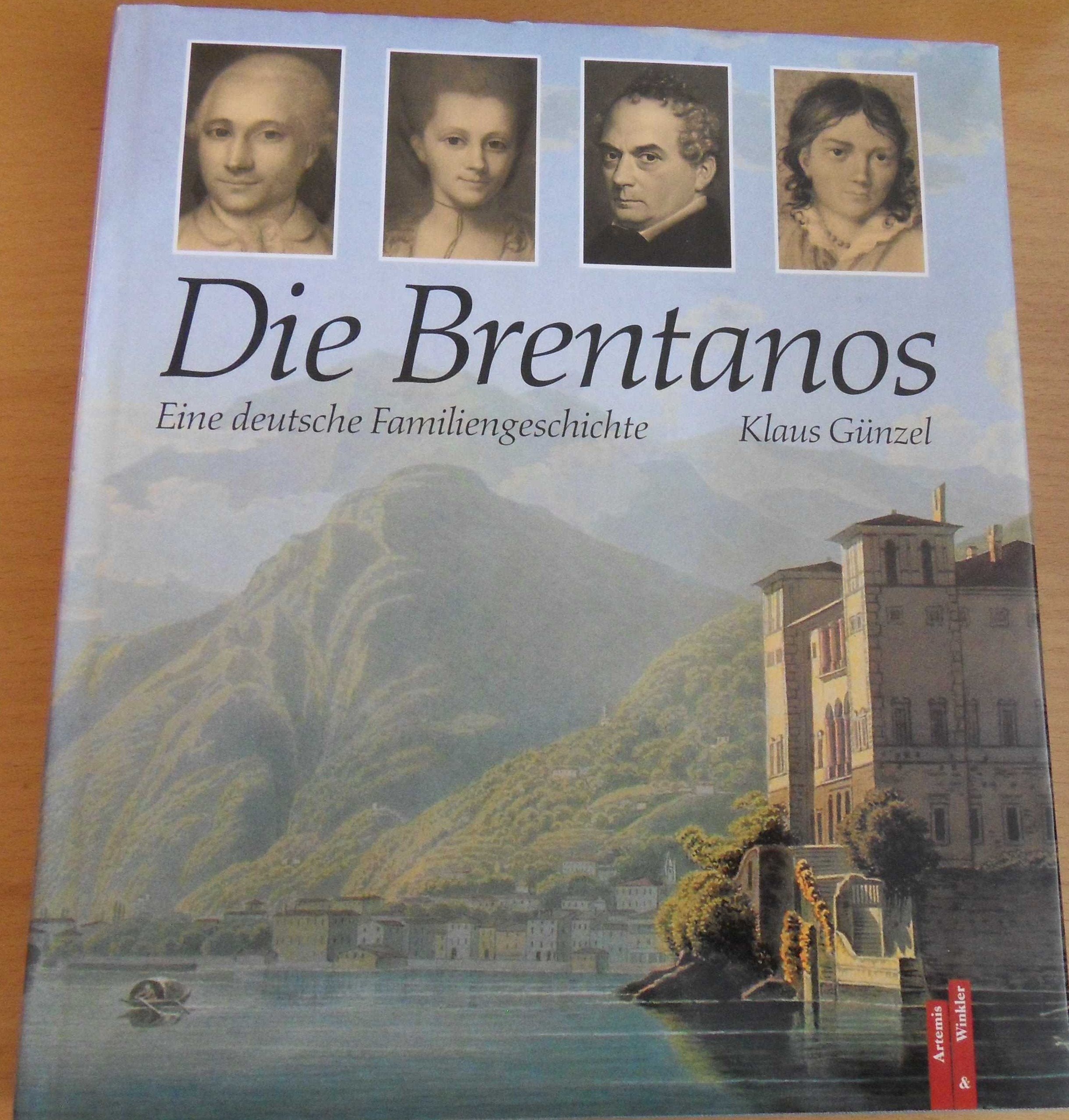 Die Brentanos: Eine deutsche Familiengeschichte Art & Literature
