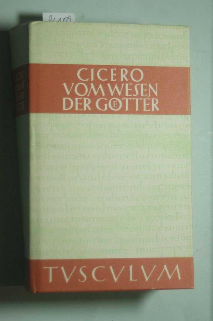 Vom Wesen der Götter. Drei Bücher. Lateinisch und deutsch Philosophy