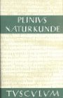 Naturkunde, Bd.37, Steine: Naturkunde / Naturalis Historia in 37 Bänden (Naturkunde /Naturalis Historia - ohne Registerband. Lat. /Dt.) Contemporary literature Books