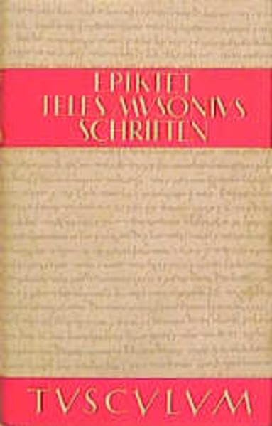 Ausgewählte Schriften (Sammlung Tusculum) Philosophy