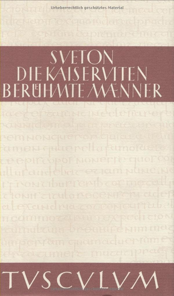 Die Kaiserviten / Berühmte Männer (Sammlung Tusculum) Fiction