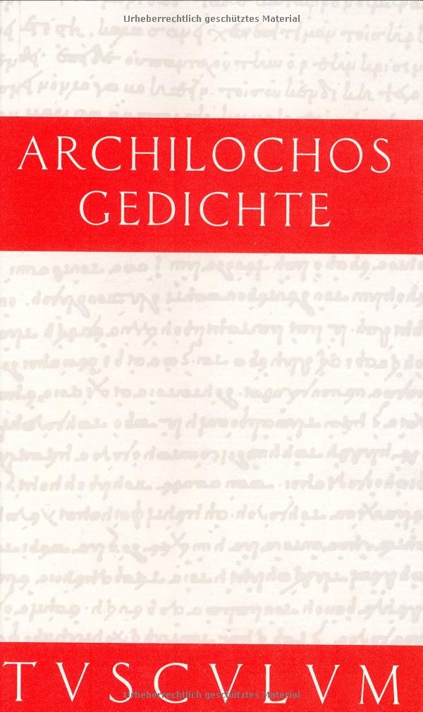 Gedichte: Griechisch / Deutsch (Sammlung Tusculum) Fiction