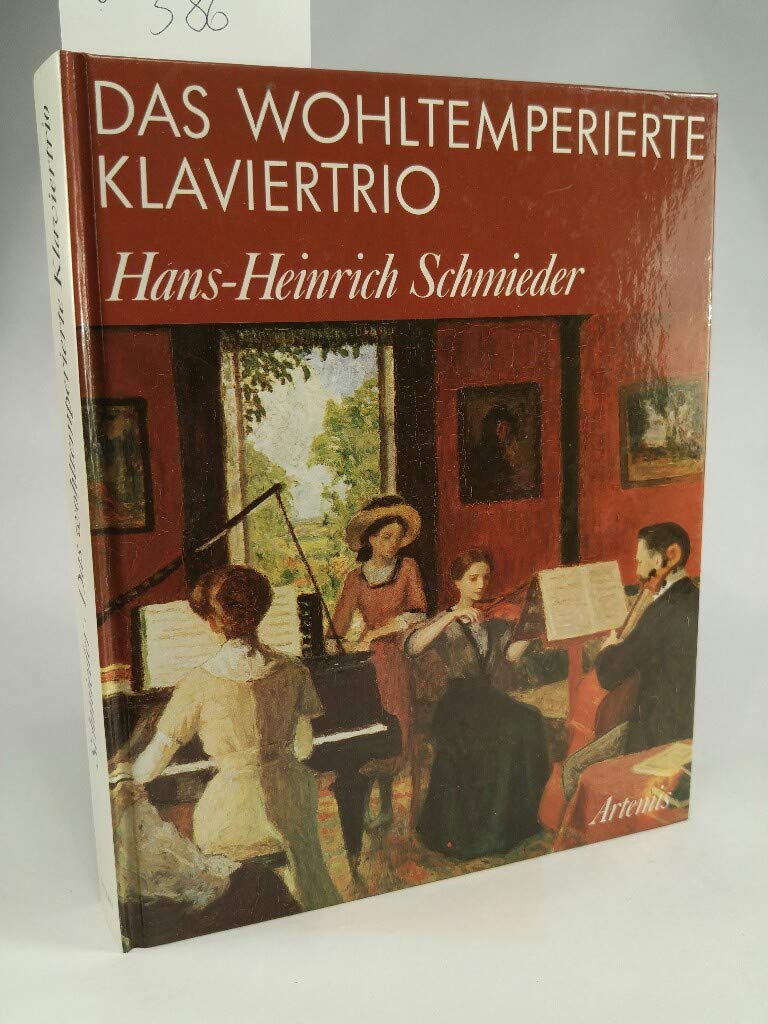 Das wohltemperierte Klaviertrio (5365 724). Ein Leitfaden für Freunde der Hausmusik mit Klavier Arts & Music