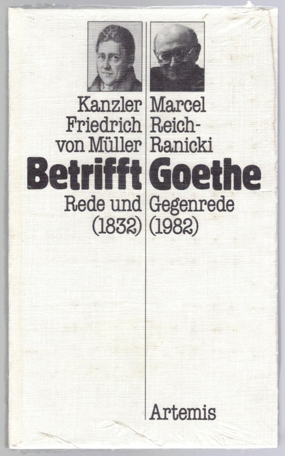 Betrifft Goethe. Rede ( 1832) und Gegenrede (1982) Books