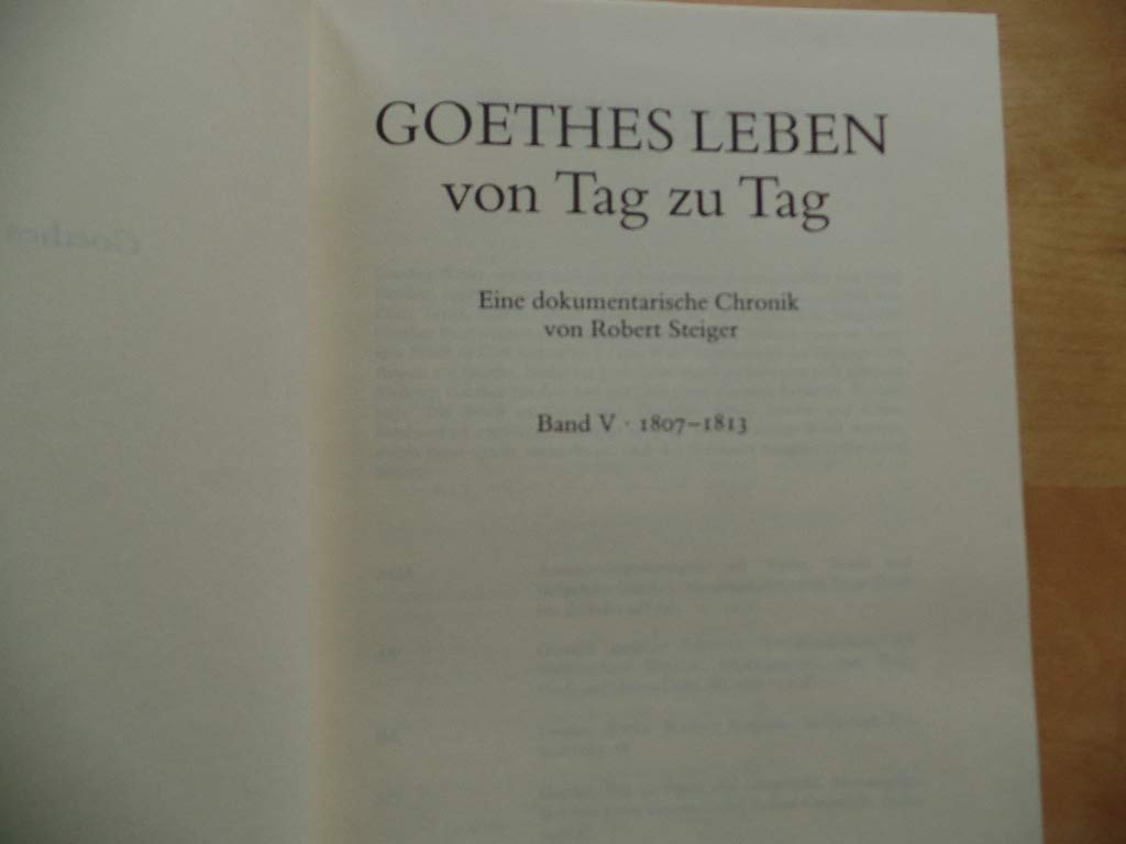 Goethes Leben von Tag zu Tag. Eine dokumentarische Chronik: 1807-1814 Contemporary literature