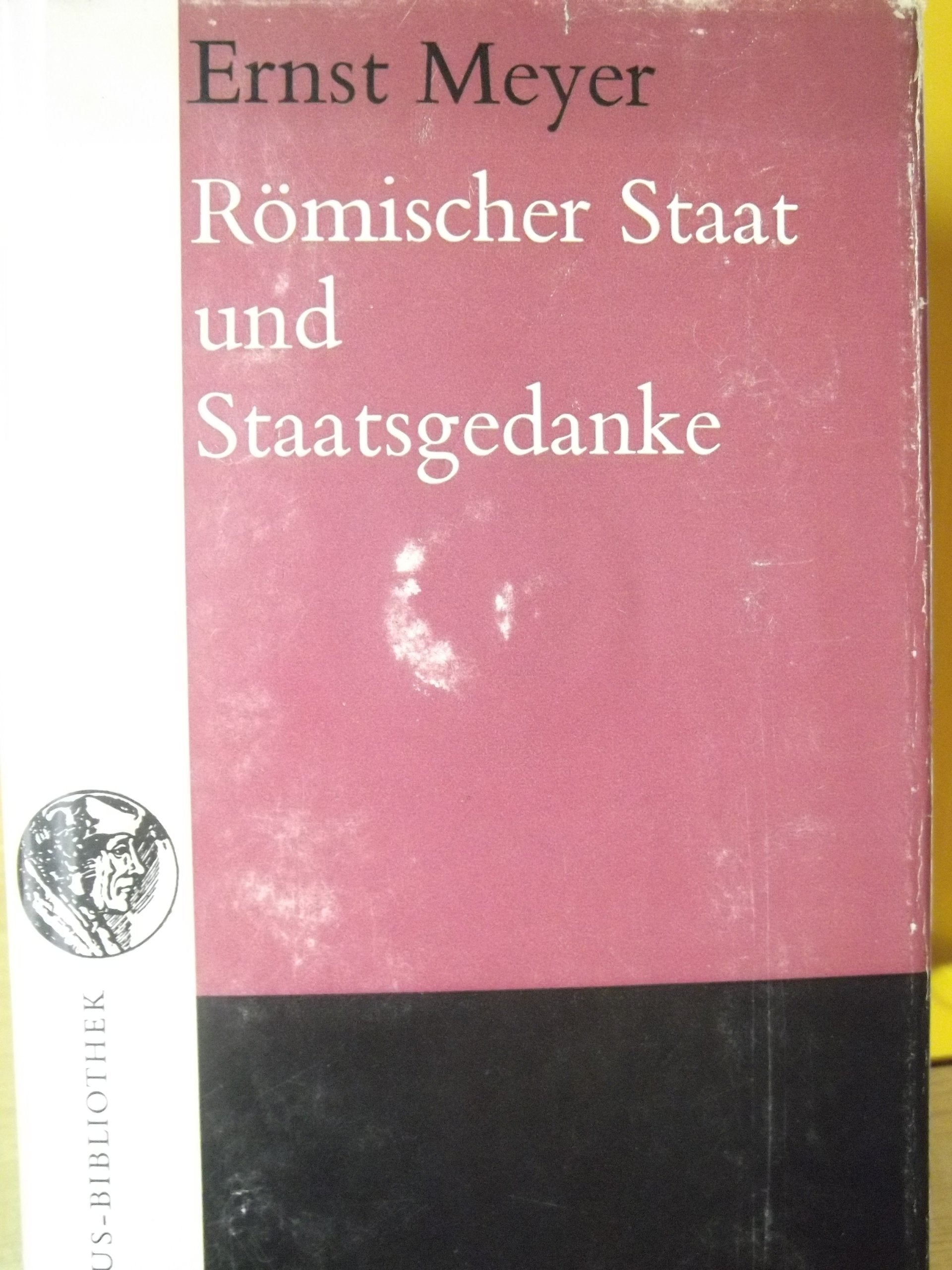 Römischer Staat und Staatsgedanke General education