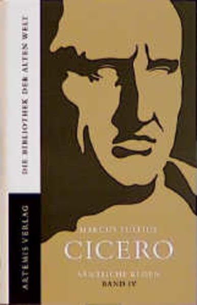 Sämtliche Reden, 7 Bde., Bd.4, Zweite Rede gegen Verres, Buch 3-5: Gegen Verres II, Buch 3-5 - Cicero book