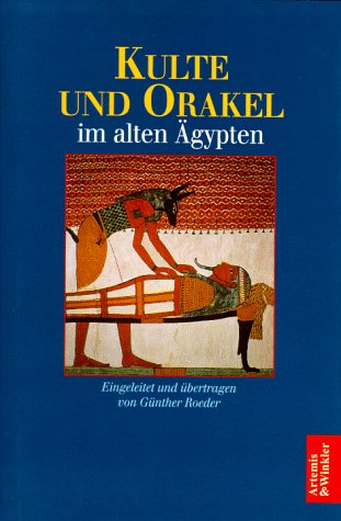 Kulte und Orakel im Alten Ägypten Foreign Languages ​​& Dictionaries