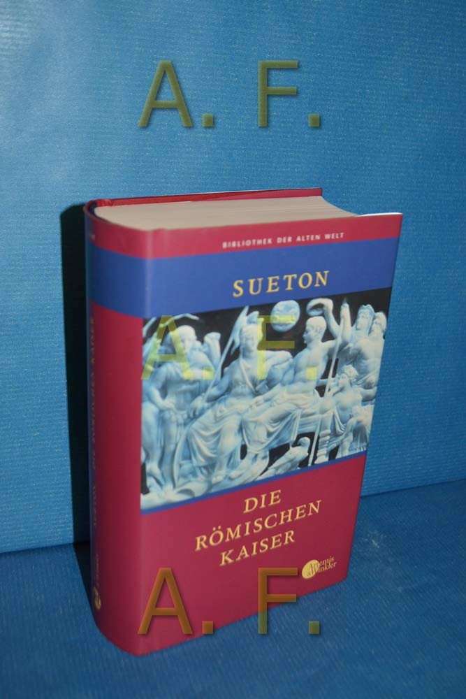 Die römischen Kaiser. (Bibliothek der Alten Welt) Politics & Society