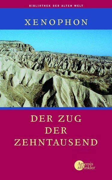 Der Zug der Zehntausend (Bibliothek der Alten Welt) Architecture