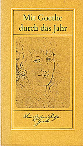 Mit Goethe durch das Jahr: Ein Kalender zum Jahr 1981 Books