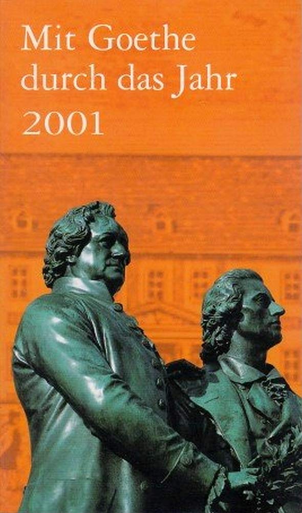 Kalender, Mit Goethe durch das Jahr Calendars