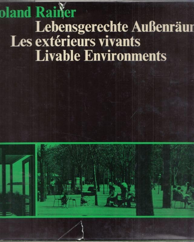 Lebensgerechte Außenräume / Livable Environments / Les extérieurs vivants Books