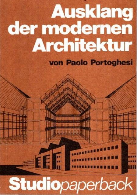 Portoghesi Ausklang Der Modernen Architektur Business & Technology