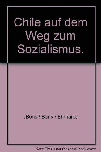 Chile Auf Dem Weg Zum Sozialismus Books