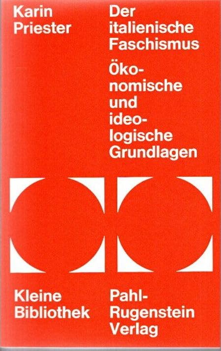 Der italienische Faschismus. Ökonomische und ideologische Grundlagen Foreign Languages ​​& Dictionaries