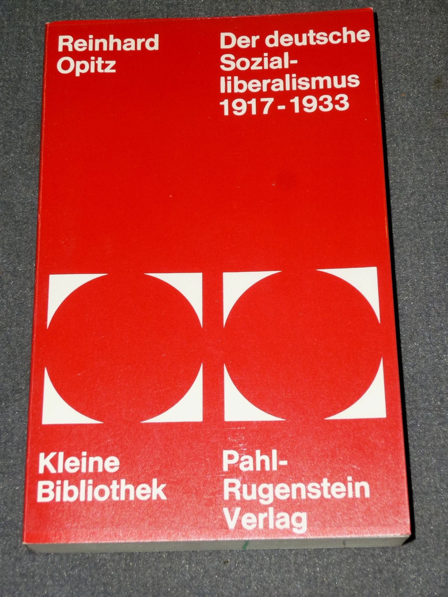 Der deutsche Sozialliberalismus 1917-1933 Books