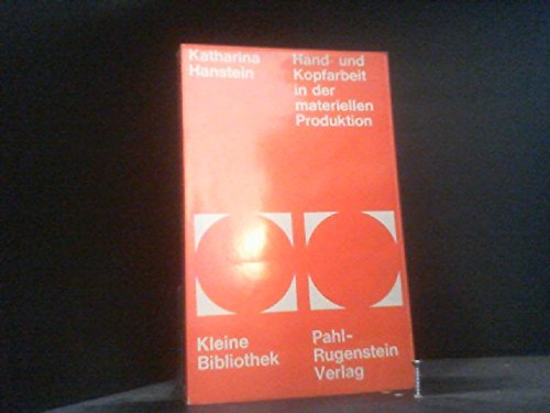 Hand- und Kopfarbeit in der materiellen Produktion. Books