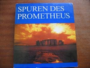 Spuren des Prometheus : d. Aufstieg d. Menschheit zwischen Naturgeschichte u. Weltgeschichte. Politics & History