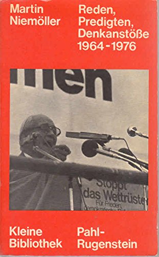 Reden, Predigten, Denkanstöße 1964 - 1976. Politics & History