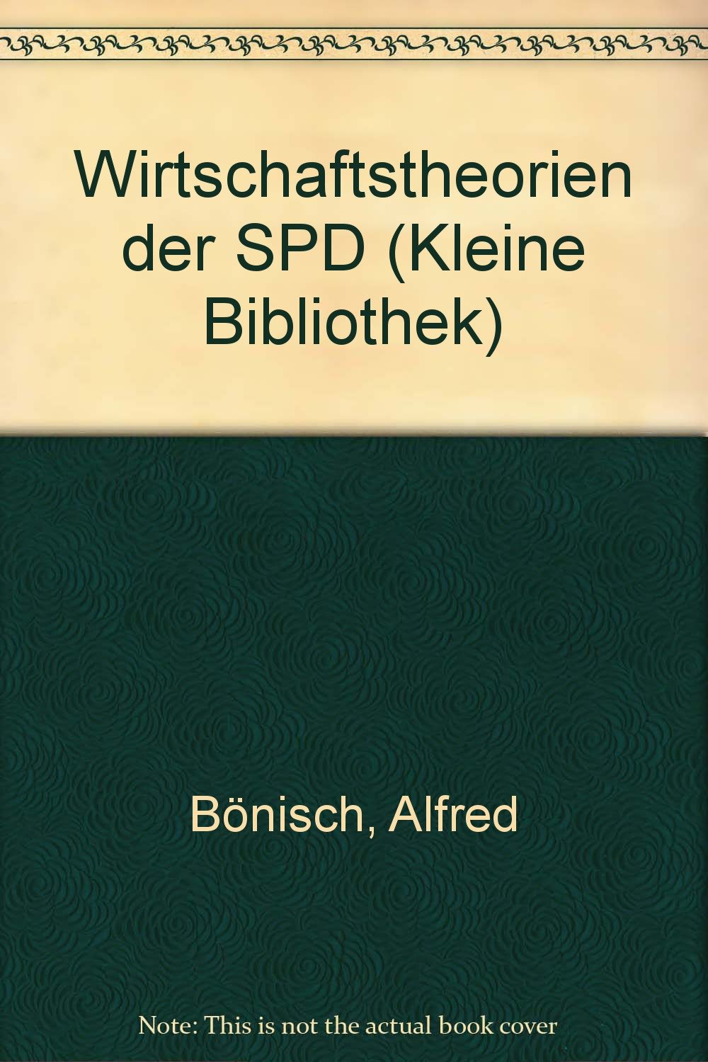 Product Image: Wirtschaftstheorien der SPD.