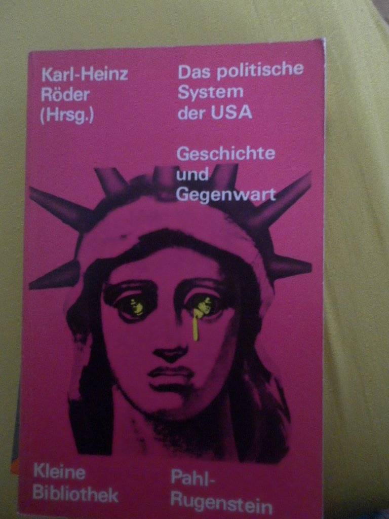 Das politische System der USA. Geschichte und Gegenwart Books