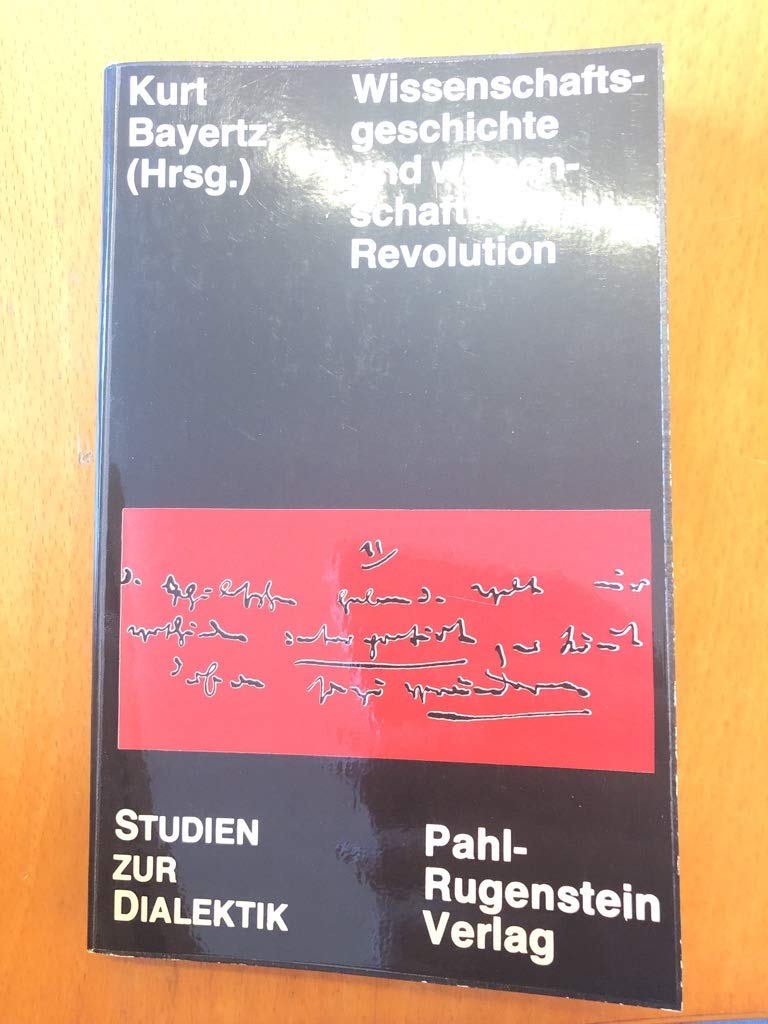 Wissenschaftsgeschichte und wissenschaftliche Revolution Philosophy