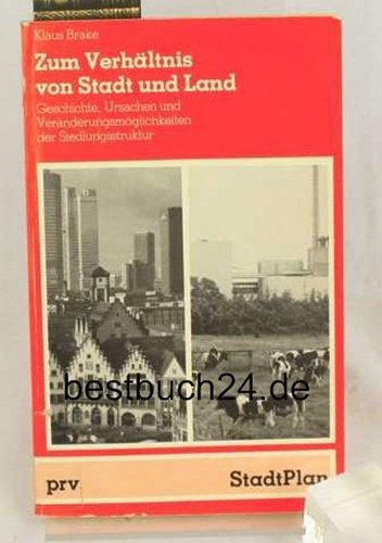 Zum Verhältnis von Stadt und Land Books