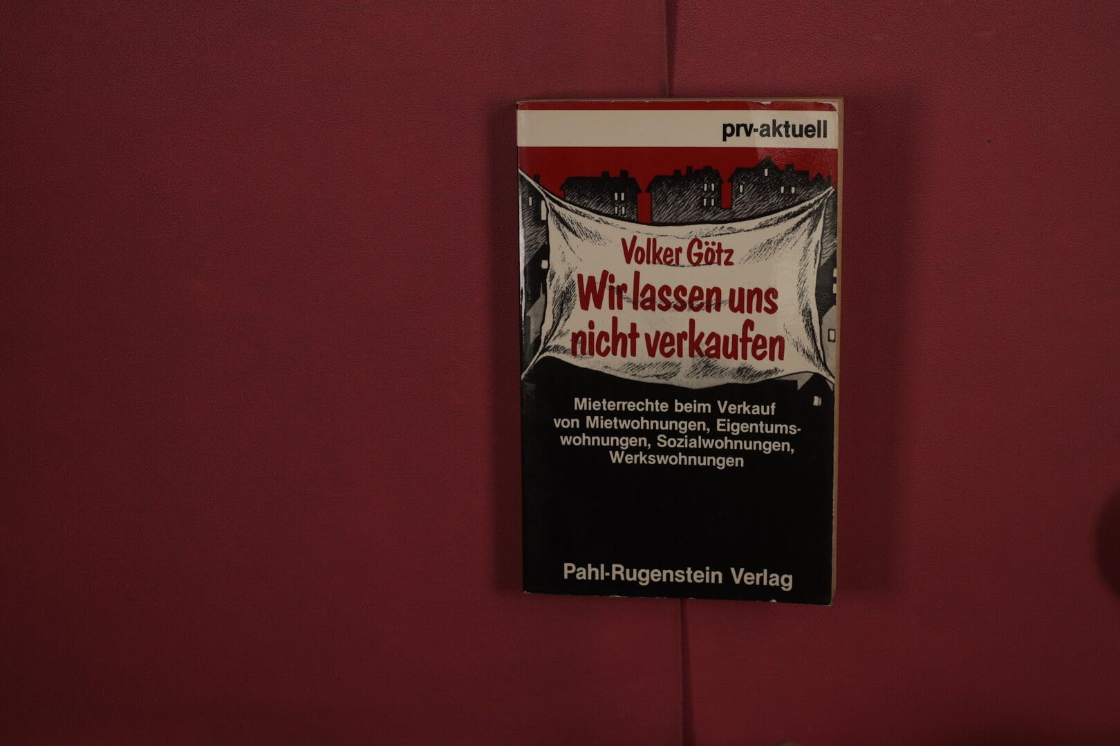 Wir lassen uns nicht verkaufen Books