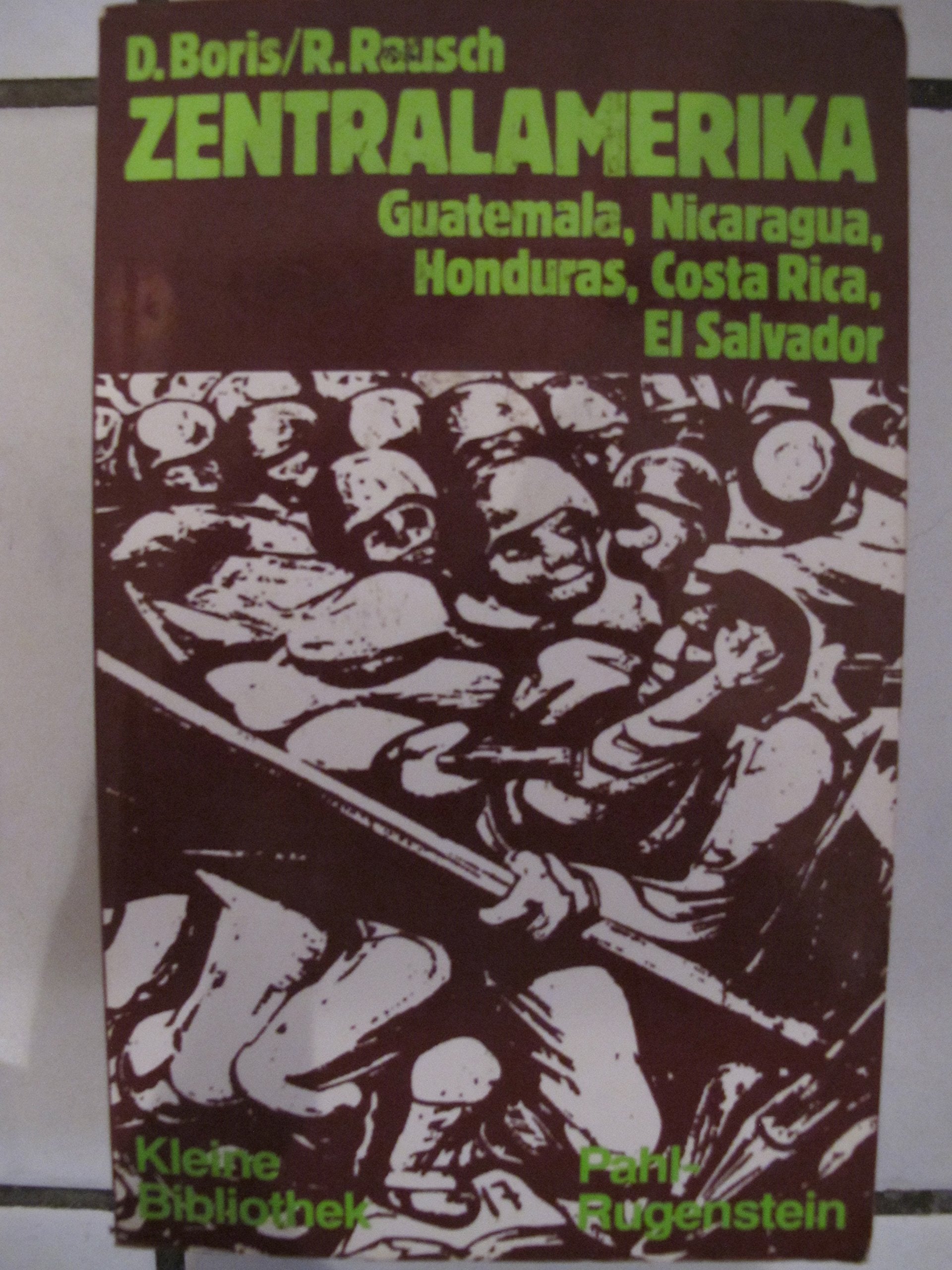 Dieter Boris: Zentralamerika - Guatemala, Nicaragua, Honduras, Costa Rica, El Salvador Books