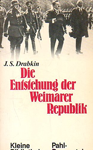 Die Entstehung der Weimarer Republik. Books