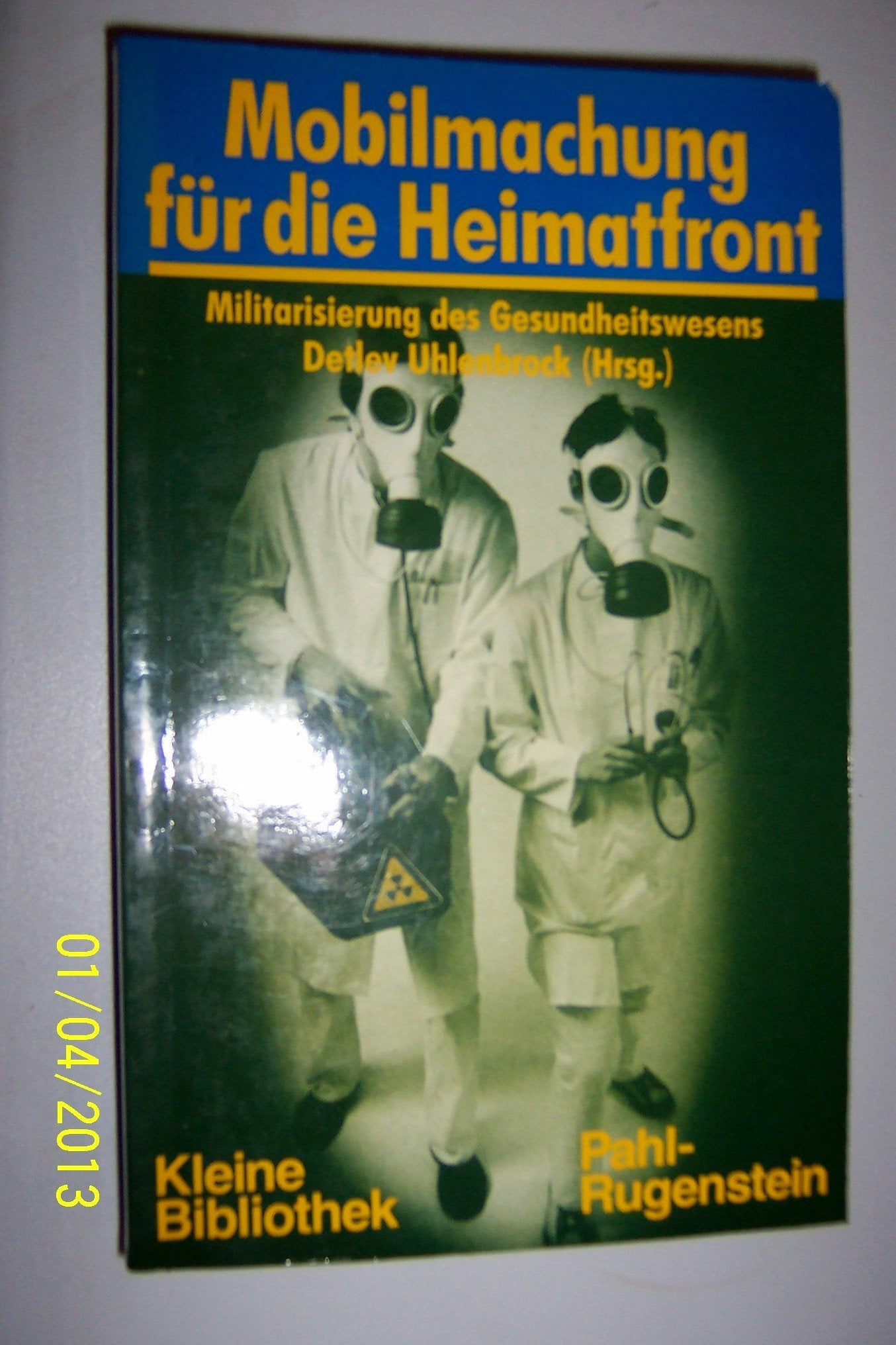 Mobilmachung für die Heimatfront. Militarisierung des Gesundheitswesens. book