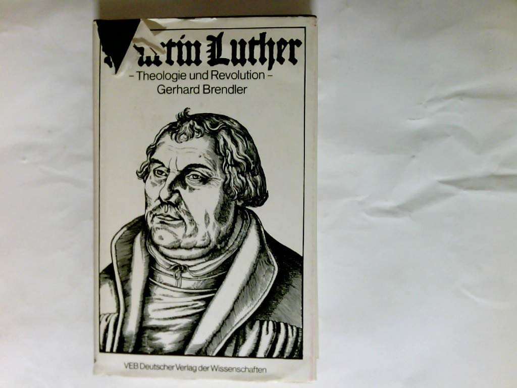 Martin Luther. Theologie und Revolution Memories