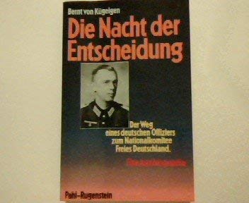 Die Nacht der Entscheidung. Autobiographie Memories