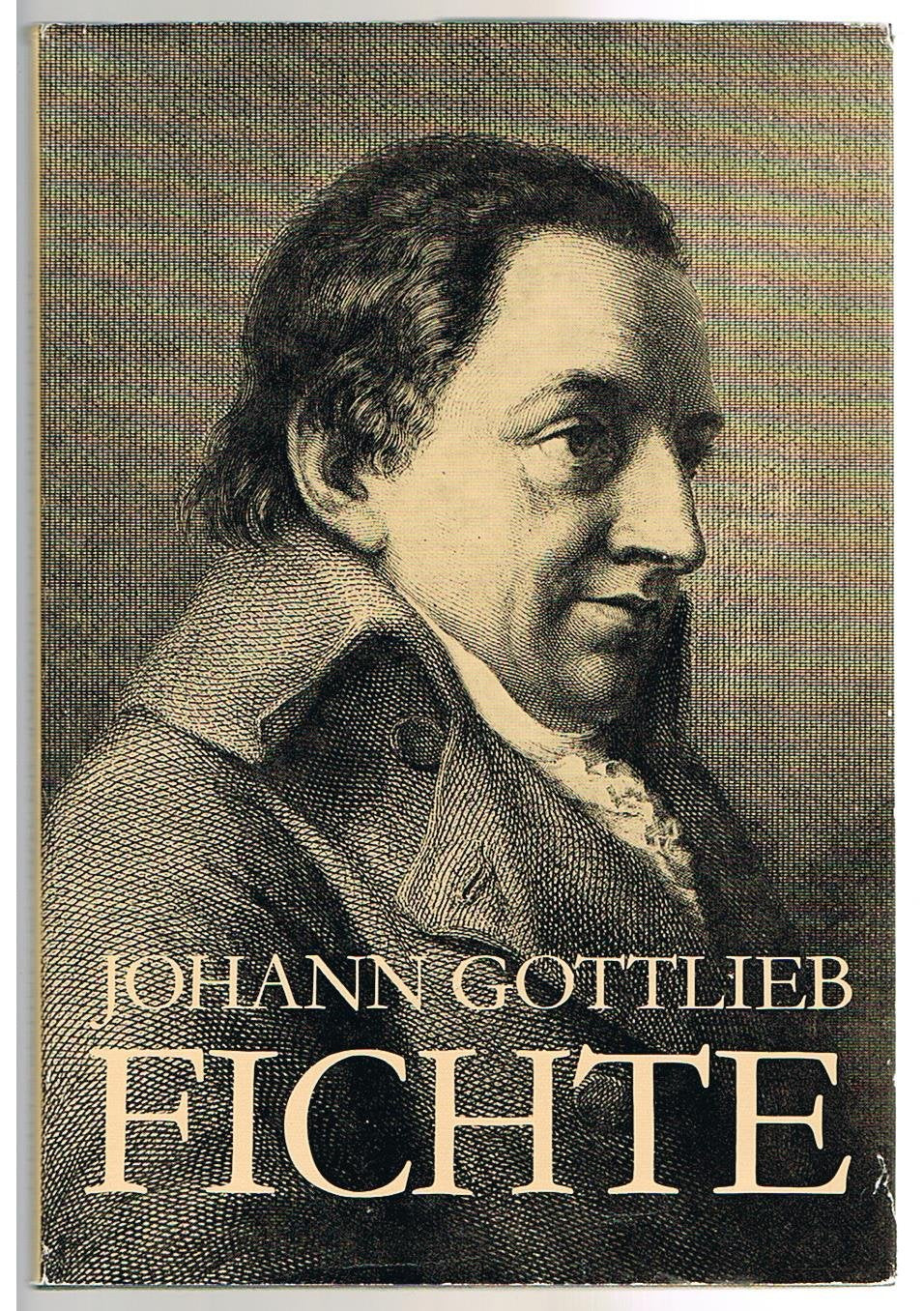 Johann Gottlieb Fichte. Bildbiographie Philosophy