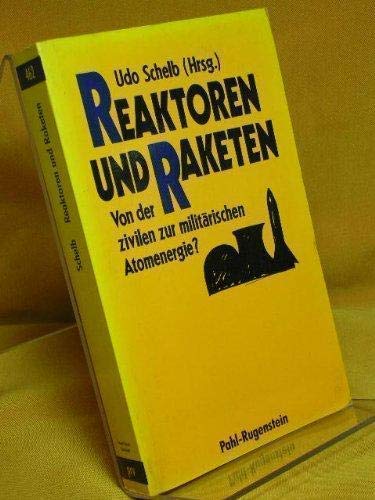 Reaktoren und Raketen. Bonn auf dem Weg von der zivilen zur militärischen Atomenergie? Business, Finance & Career