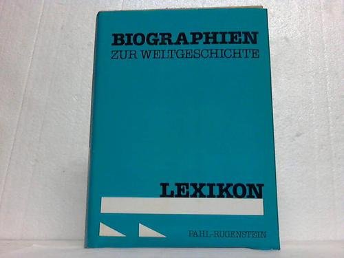 Biographien zur Weltgeschichte: Lexikon Books
