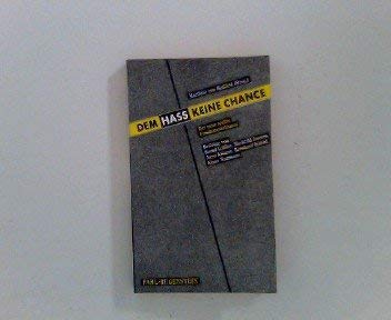 Dem Hass keine Chance. Der neue rechte Fundamentalismus Professional & Reference Books