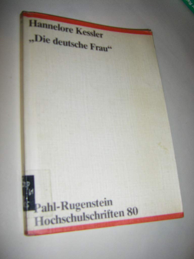 "Die deutsche Frau": Nationalsozialistische Frauenpropaganda im "Volkischen Beobachter" (Serie Faschismusstudien) (German Edition) Books